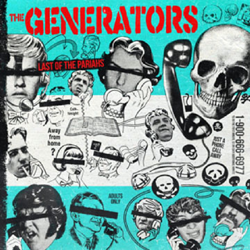 THE GENERATORS "Last Of The Pariahs" LP (DSR)